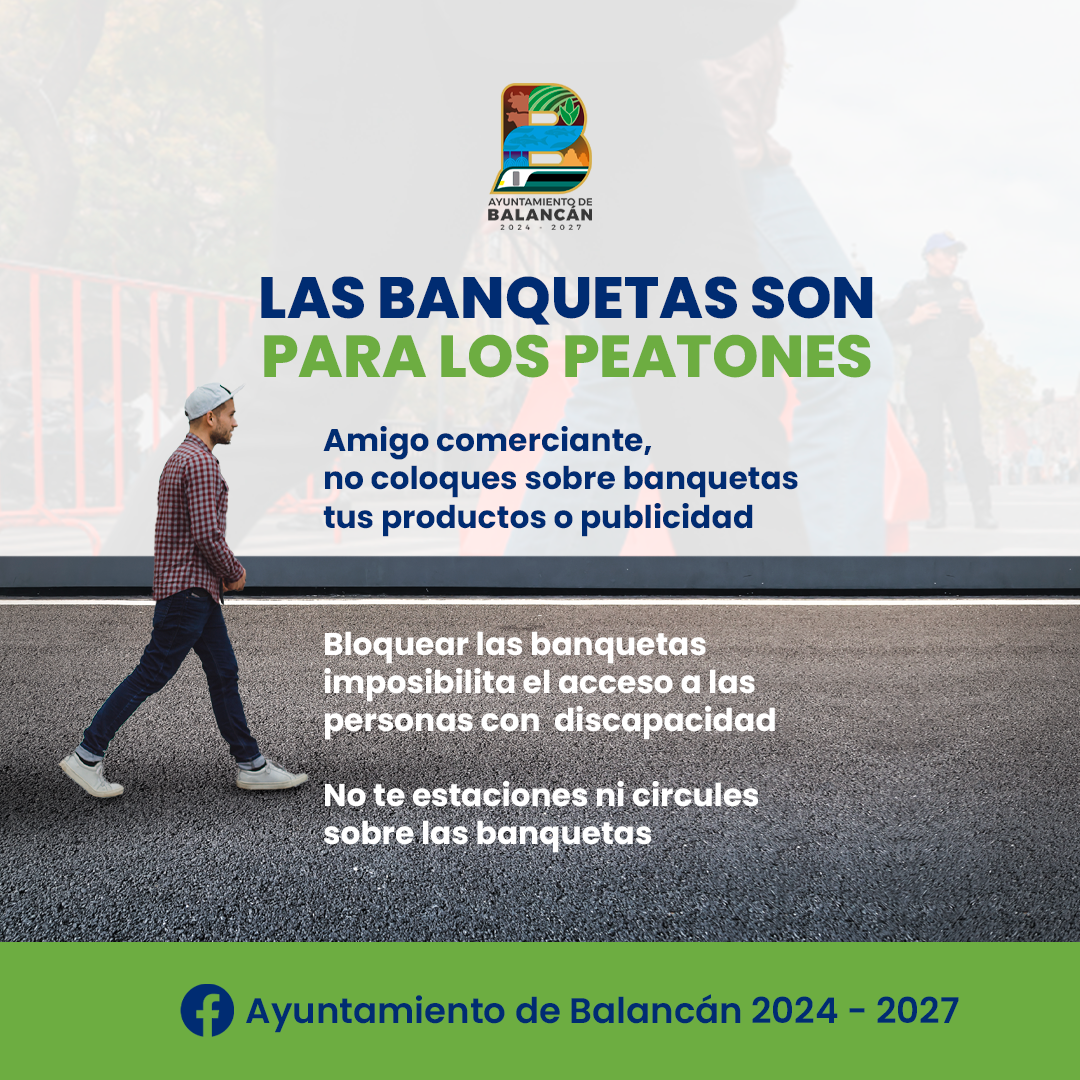 Las Banquetas son para los peatones